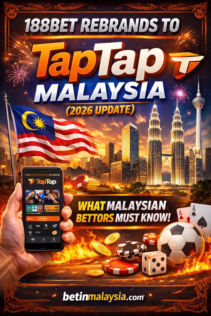188BET Rebrands to TapTap Malaysia – Full 2026 Update 🇲🇾🔥